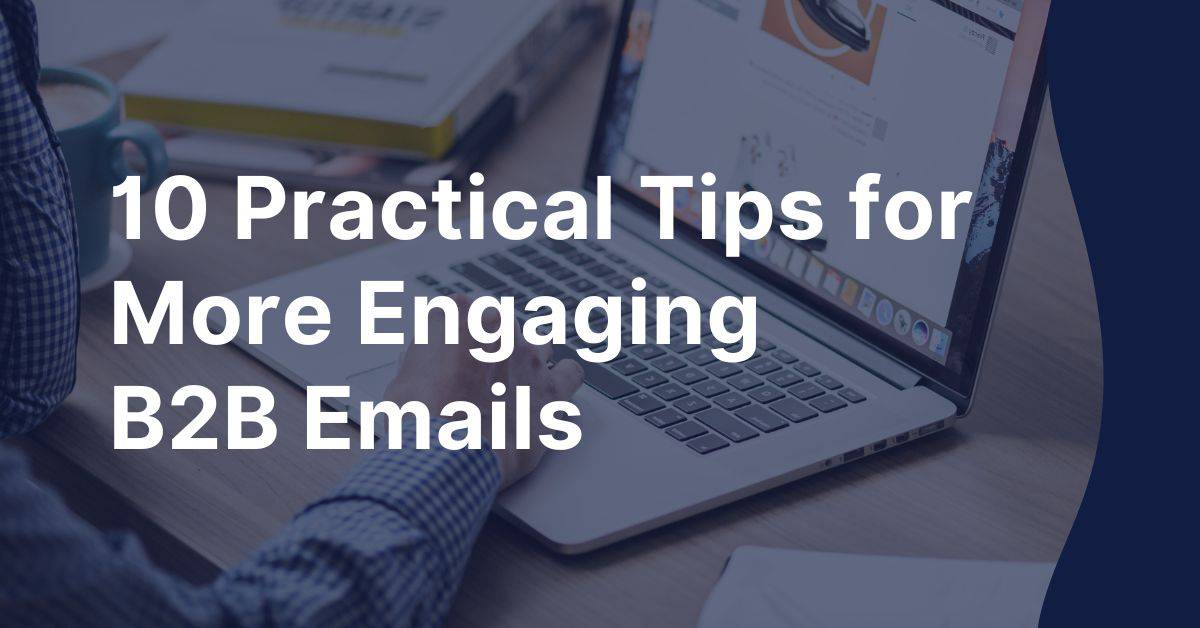 B2b email marketing tips