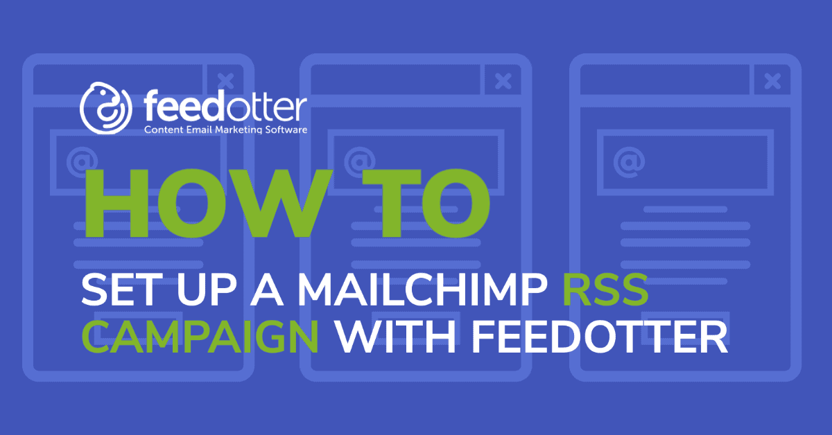 mailchimp rss campaign