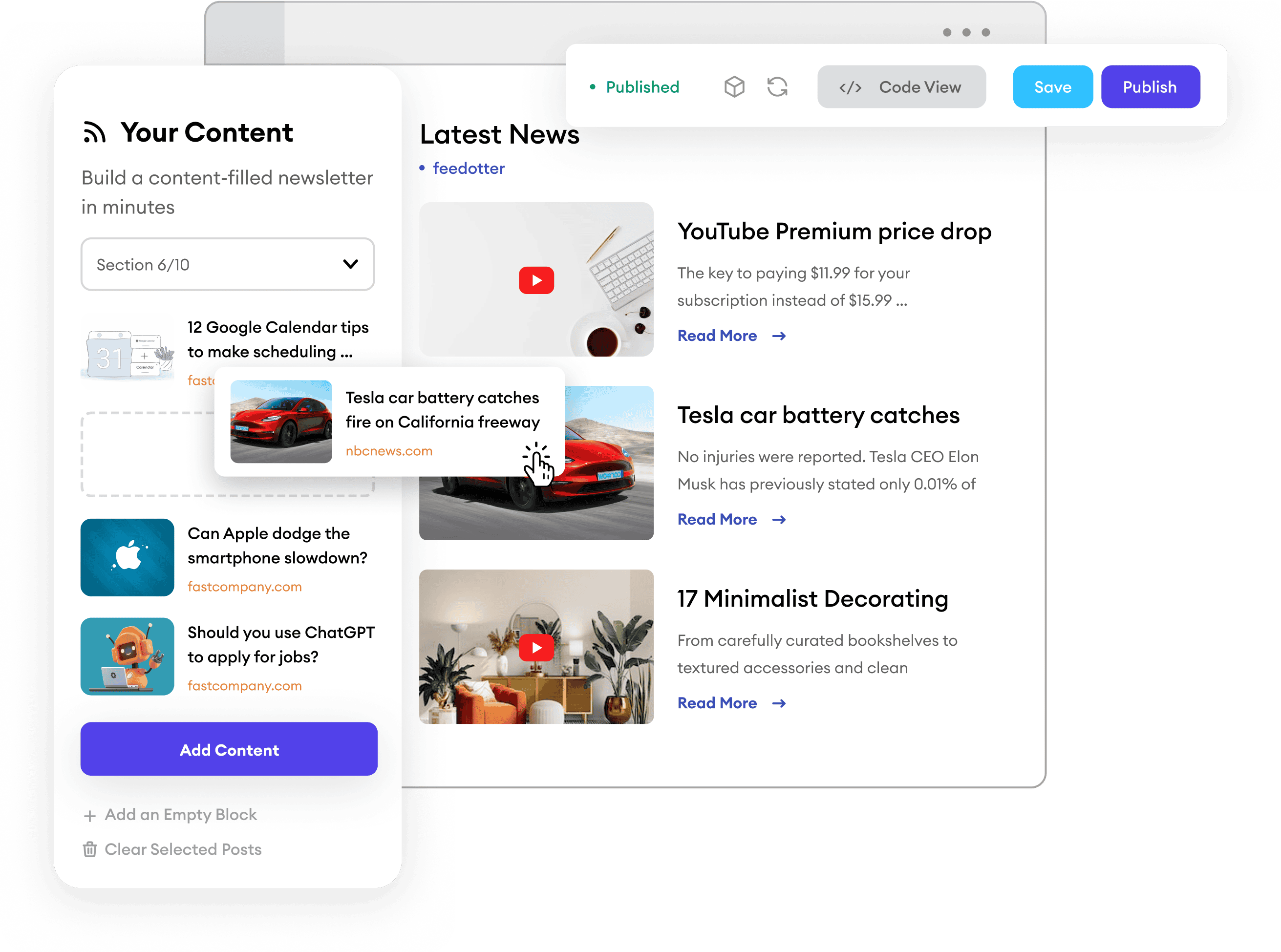 FeedOtter helps you produce daily newsletters in record time.