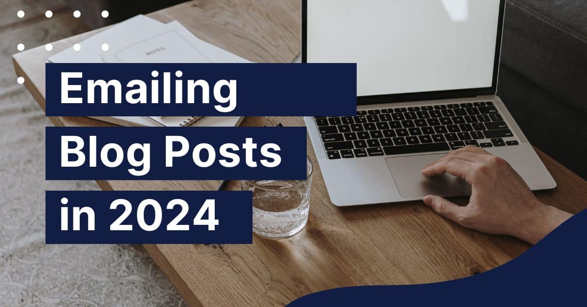 FeedOtter Emailing Blog Posts