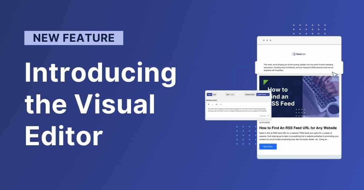New Visual Editor by FeedOtter