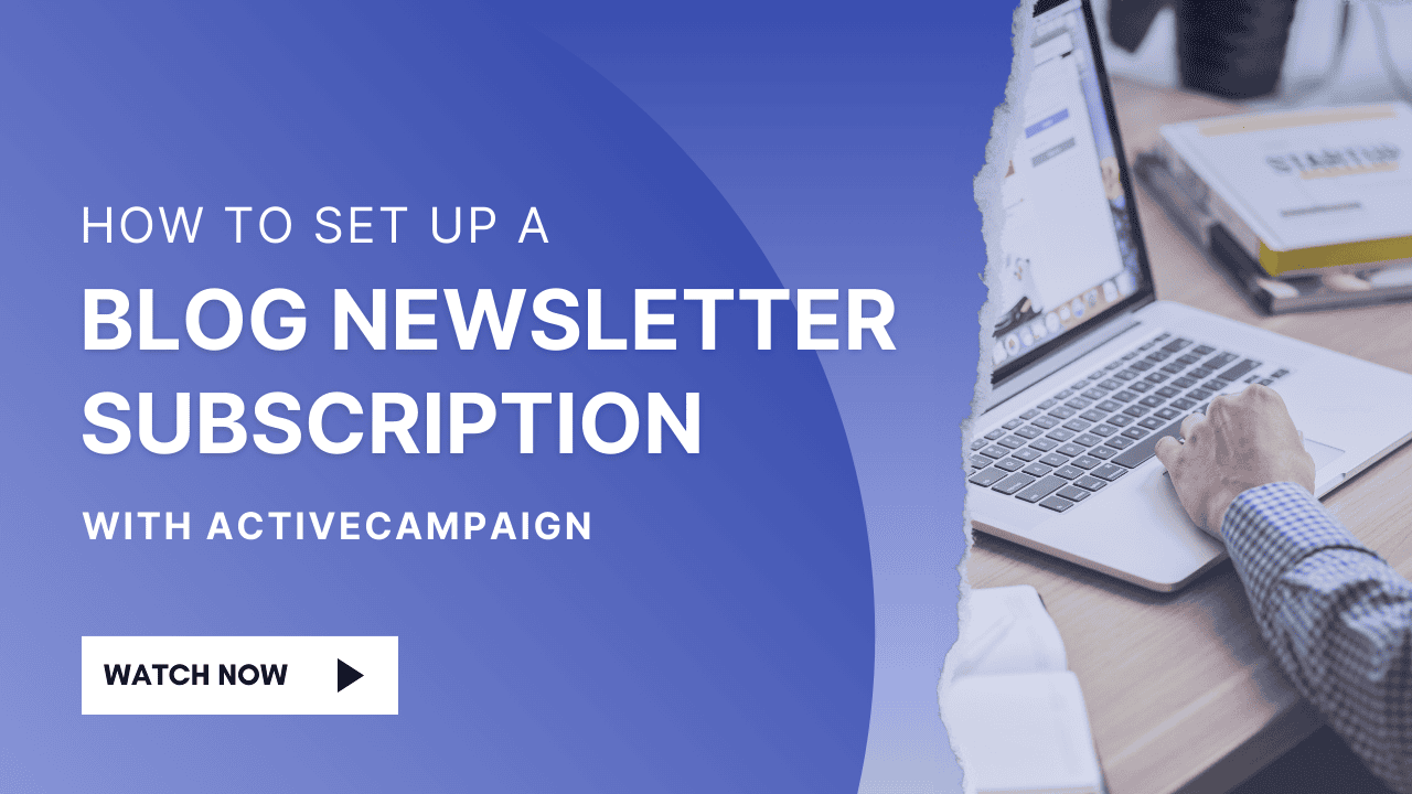 blog newsletter with activecampaign