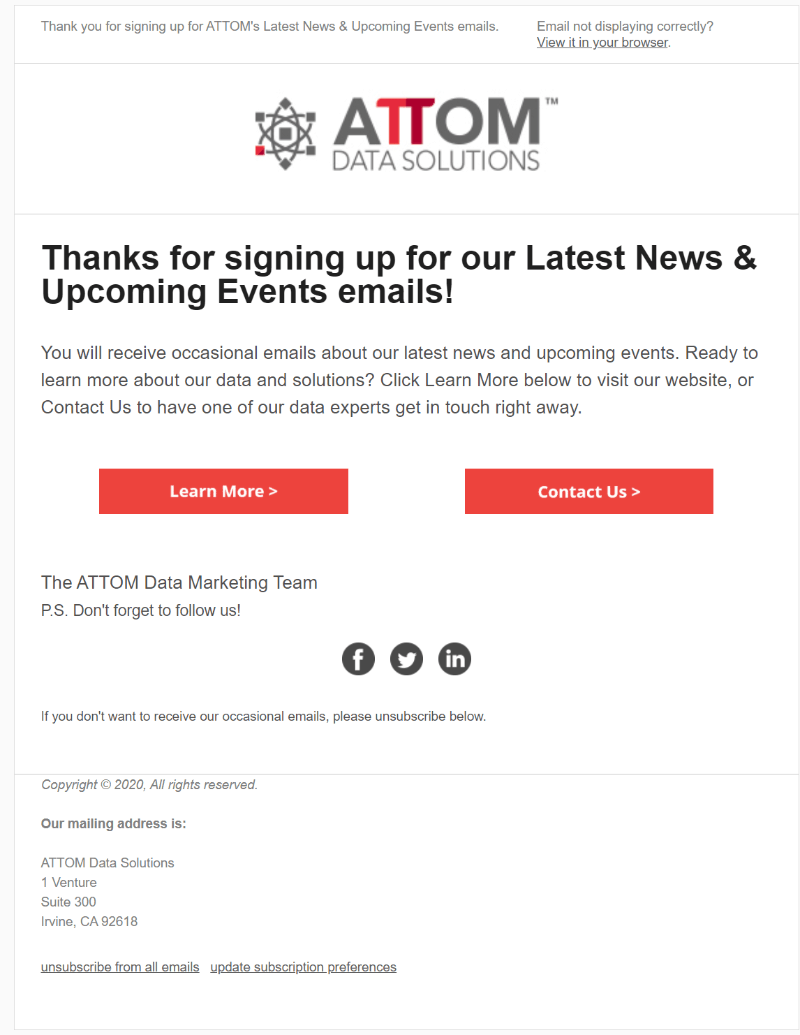 5 Must-Send Welcome Emails to Send New Blog Subscribers 5 ATTOM Data Welcome Email